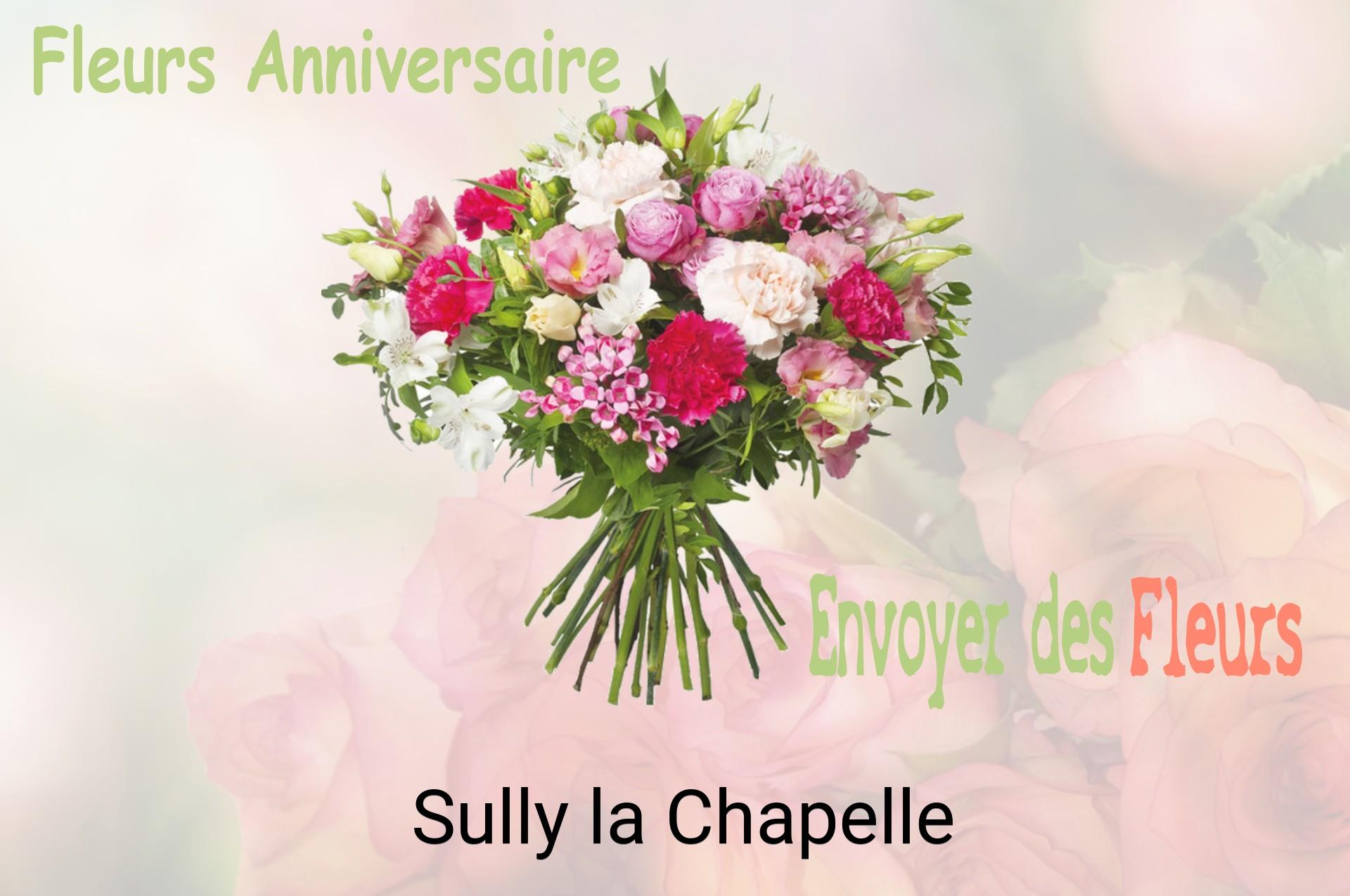 Bouquet de fleurs d’anniversaire livré à Sully-la-Chapelle